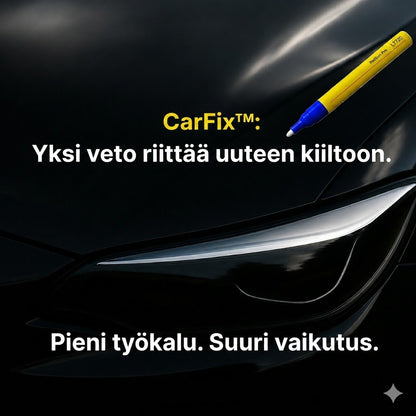 CarFix-kynä auton naarmujen korjaamiseen