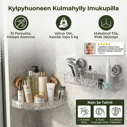 Kylpyhuoneen kulmahylly imukupeilla – Säilytyshylly ilman poraamista
